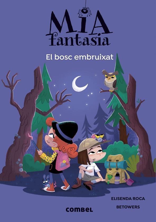 Mia Fantasia 6. El bosc embruixat | Roca, Elisenda | Llibreria La Figaflor - Abrera
