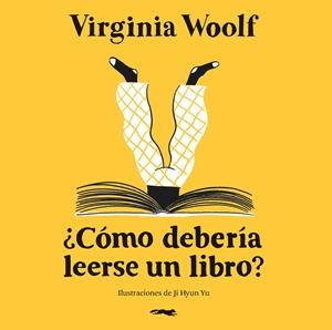 ¿Cómo debería leerse un libro? | Woolf, Virginia | Llibreria La Figaflor - Abrera