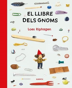 El llibre dels gnoms | Riphagen, Loes | Llibreria La Figaflor - Abrera