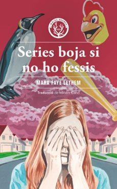 Series boja si no ho fessis | Faye Lethem, Mara | Llibreria La Figaflor - Abrera