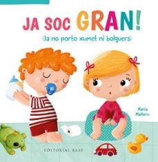 JA SOC GRAN! | Llibreria La Figaflor - Abrera
