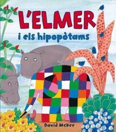 L´Elmer i els hipopotams | Llibreria La Figaflor - Abrera