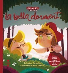 LA BELLA DORMENT/LA BELLA I LA BRUIXA DORMENTS | Llibreria La Figaflor - Abrera