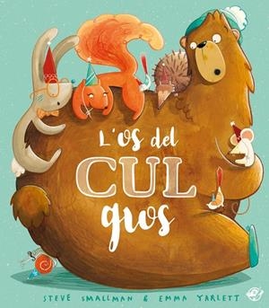 L'os del cul gros | Smallman, Steve | Llibreria La Figaflor - Abrera