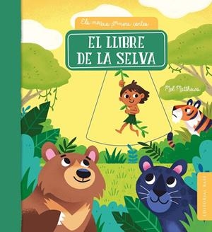 El llibre de la selva | Matthews, Mel | Llibreria La Figaflor - Abrera