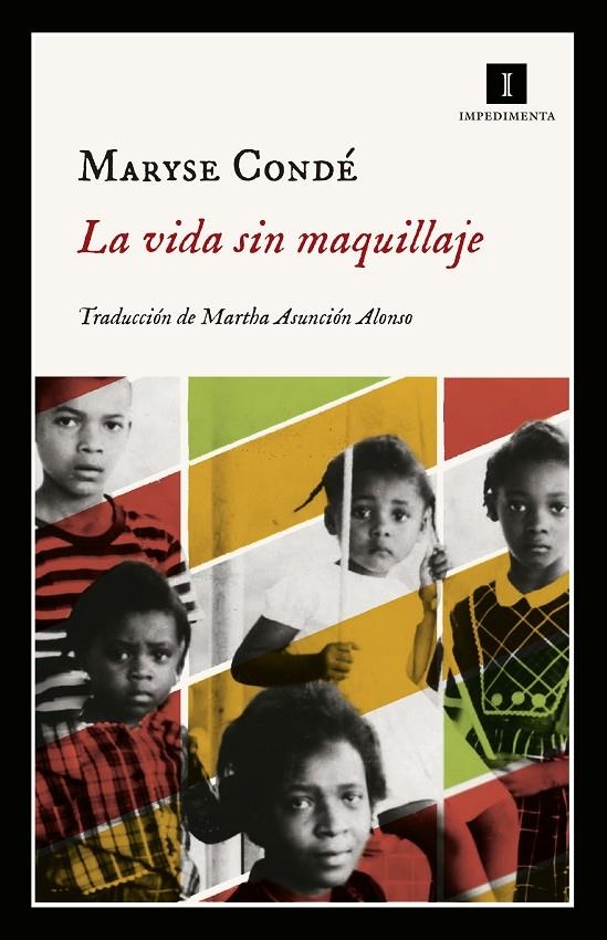 La vida sin maquillaje | Condé, Maryse | Llibreria La Figaflor - Abrera
