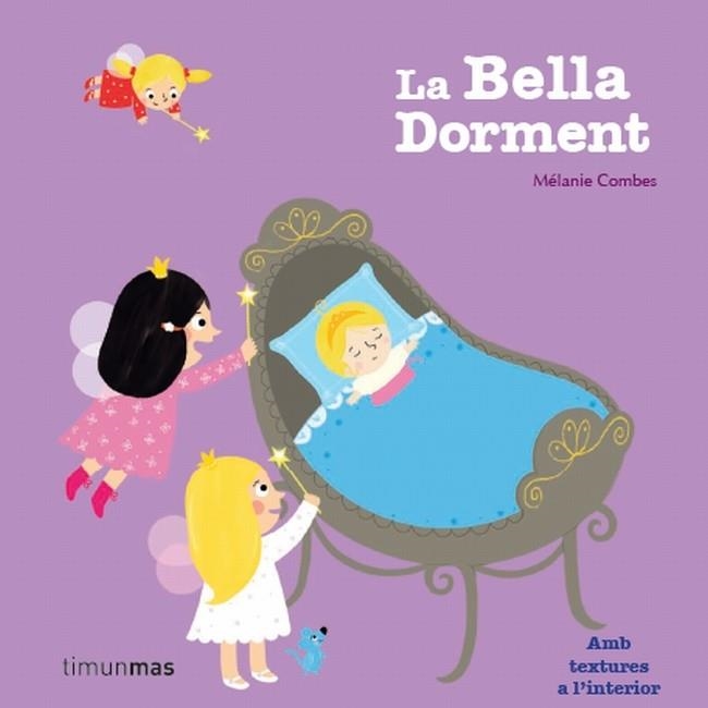 La bella dorment | Combes, Mélanie | Llibreria La Figaflor - Abrera