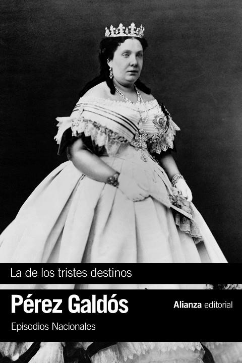 La de los tristes destinos | Pérez Galdós, Benito | Llibreria La Figaflor - Abrera