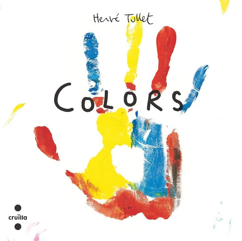 Colors (cartró) | Tullet, Hervé | Llibreria La Figaflor - Abrera