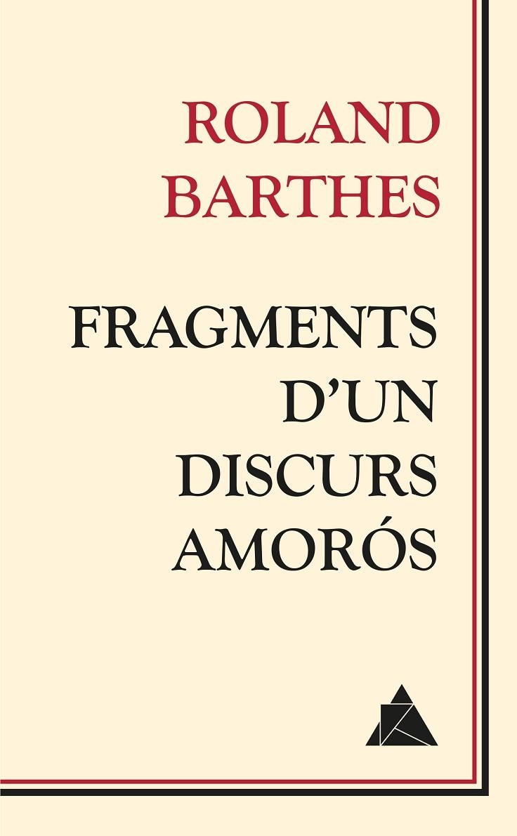 Fragments d'un discurs amorós | Barthes, Roland | Llibreria La Figaflor - Abrera