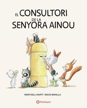 El consultori de la senyora Ainou | Martí, Meritxell | Llibreria La Figaflor - Abrera
