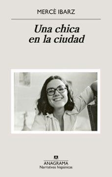 CHICA EN LA CIUDAD, UNA | Llibreria La Figaflor - Abrera