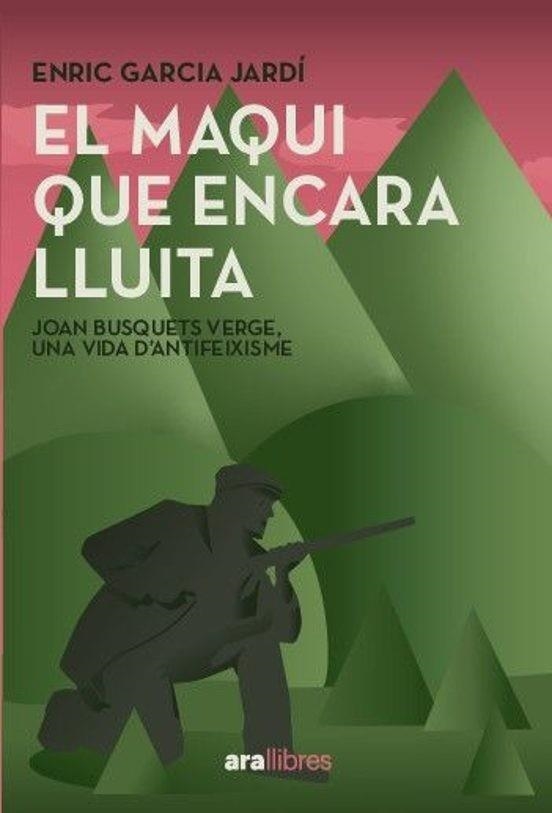 EL MAQUI QUE ENCARA LLUITA | Llibreria La Figaflor - Abrera