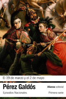 EPISODIOS NACIONALES III   "El 19 de Marzo y el 2 de Mayo" | Pérez Galdós, Benito | Llibreria La Figaflor - Abrera