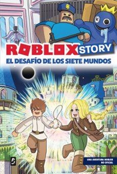 ROBLOX STORY. EL DESAFÍO DE LOS SIETE MUNDOS | Llibreria La Figaflor - Abrera