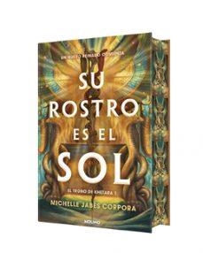 SU ROSTRO ES EL SOL EL TRONO DE KHETARA 1 | Llibreria La Figaflor - Abrera