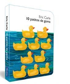 10 PATITOS DE GOMA COLECCION ERIC CARLE | Llibreria La Figaflor - Abrera