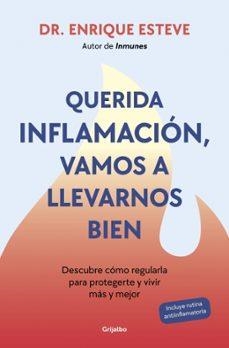 QUERIDA INFLAMACION VAMOS A LLEVARNOS BIEN | Llibreria La Figaflor - Abrera