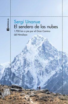 EL SENDERO DE LAS NUBES | Llibreria La Figaflor - Abrera