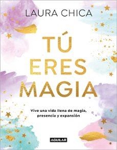 TU ERES MAGIA | Llibreria La Figaflor - Abrera