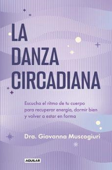 LA DANZA CIRCADIANA | Llibreria La Figaflor - Abrera