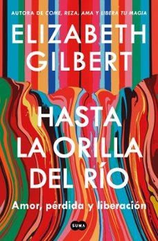 HASTA LA ORILLA DEL RIO | Llibreria La Figaflor - Abrera