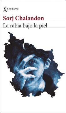 LA RABIA BAJO LA PIEL | Llibreria La Figaflor - Abrera
