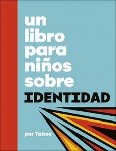 UN LIBRO PARA NIÑOS SOBRE IDENTIDAD | Llibreria La Figaflor - Abrera