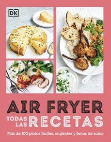 AIRFRYER TODAS LAS RECETAS | Llibreria La Figaflor - Abrera