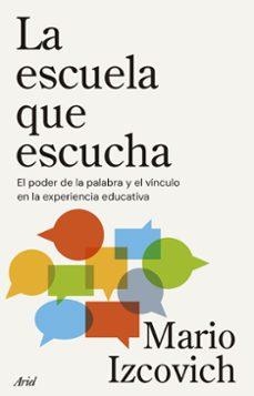 LA ESCUELA QUE ESCUCHA | Llibreria La Figaflor - Abrera