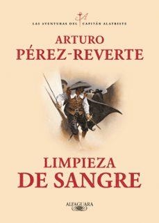 Limpieza de sangre | Pérez Reverte, Arturo | Llibreria La Figaflor - Abrera