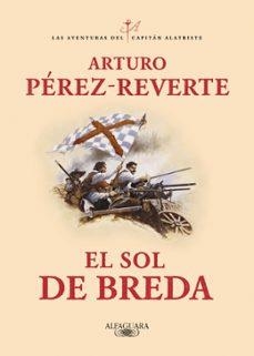 EL SOL DE BREDA | Pérez Reverte, Arturo | Llibreria La Figaflor - Abrera