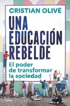 UNA EDUCACIÓN REBELDE | Llibreria La Figaflor - Abrera