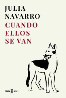 CUANDO ELLOS SE VAN | Llibreria La Figaflor - Abrera