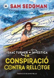 LA CONSPIRACIÓ CONTRA RELLOTGE - 100% PEFC | Llibreria La Figaflor - Abrera