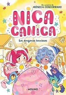 Nica Canica 5 - Los dragones traviesos | Cencerrado, Mónica | Llibreria La Figaflor - Abrera