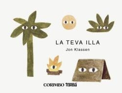 LA TEVA ILLA | JON KLASSEN | Llibreria La Figaflor - Abrera
