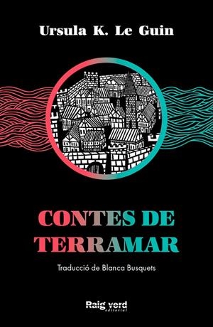 Contes de Terramar | K. Le Guin, Ursula | Llibreria La Figaflor - Abrera