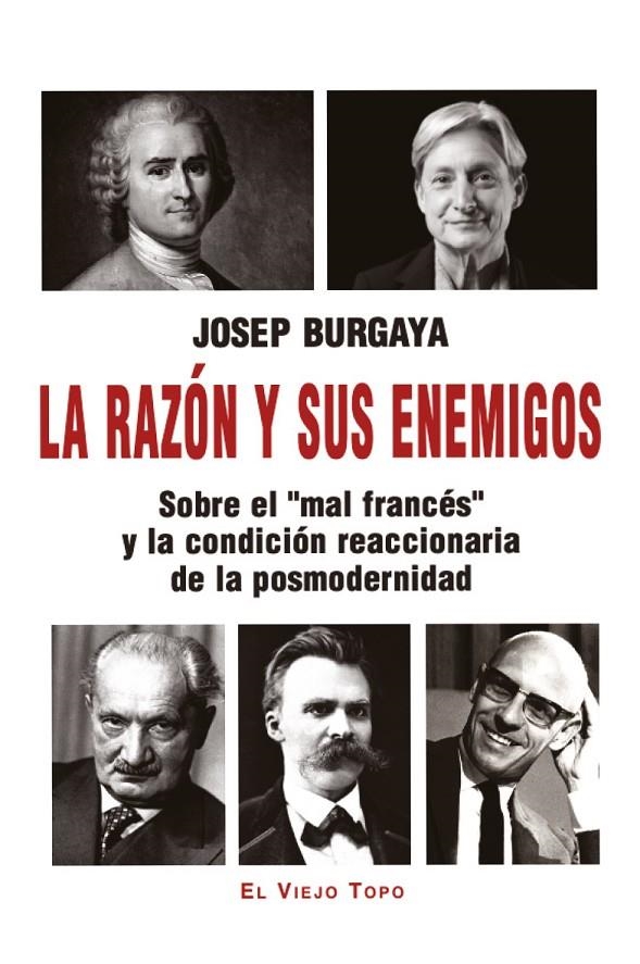 LA RAZÓN Y SUS ENEMIGOS | BURGAYA, JOSEP | Llibreria La Figaflor - Abrera
