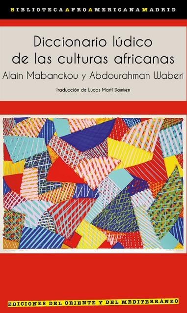 Diccionario lúdico de las culturas africanas | Mabanckou, Alain / Waberi, Abdourahman | Llibreria La Figaflor - Abrera