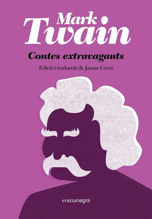 Contes extravagants | Twain, Mark | Llibreria La Figaflor - Abrera