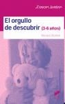 El orgullo de descubrir (3-6 años) | Botbol, Míriam | Llibreria La Figaflor - Abrera