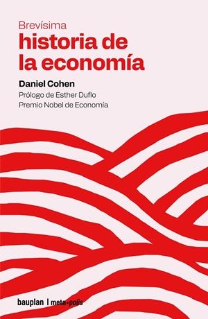 BREVÍSIMA HISTORIA DE LA ECONOMÍA | COHEN, DANIEL | Llibreria La Figaflor - Abrera