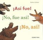 ¡Así fue! ¡No, fue así! ¡No, así! | Schärer, Kathrin | Llibreria La Figaflor - Abrera