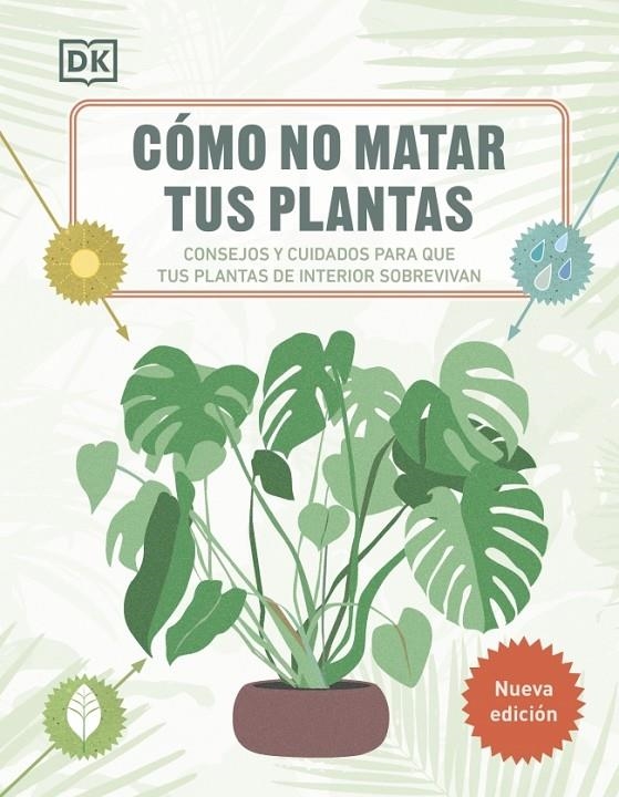 Cómo no matar tus plantas (Nueva edición) | DK | Llibreria La Figaflor - Abrera