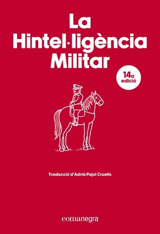 La Hintel·ligència Militar | VV.AA. | Llibreria La Figaflor - Abrera