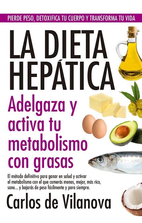 La dieta hepática | de Vilanova, Carlos | Llibreria La Figaflor - Abrera