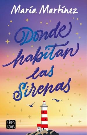 Donde habitan las sirenas | Martínez, María | Llibreria La Figaflor - Abrera