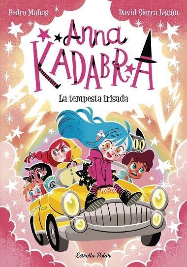 Anna Kadabra 17. La tempesta irisada | Pedro Mañas | Llibreria La Figaflor - Abrera