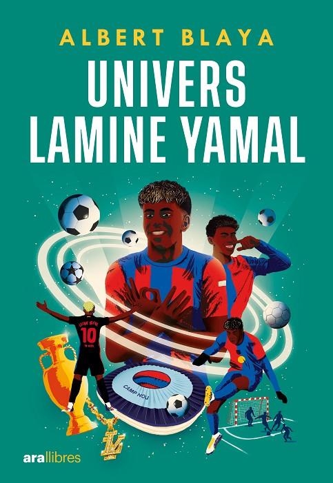 Univers Lamine Yamal | Albert Blaya Sensat | Llibreria La Figaflor - Abrera